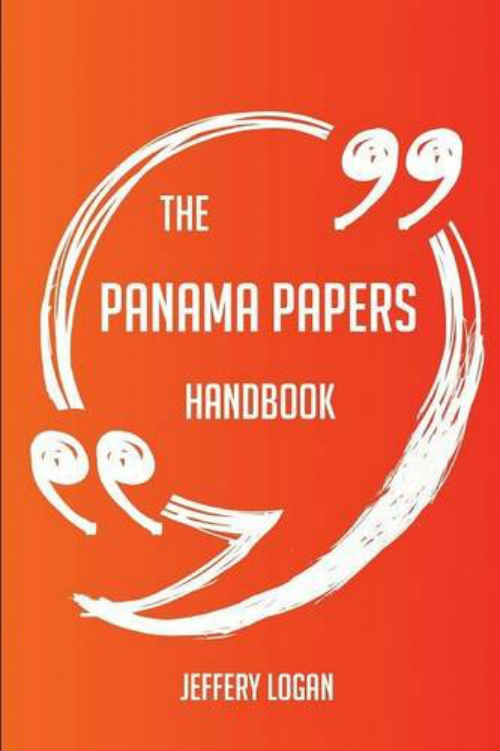 The Panama Papers Handbook